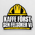 Rastboden-dekal – Kaffe först. Sen felsöker vi.